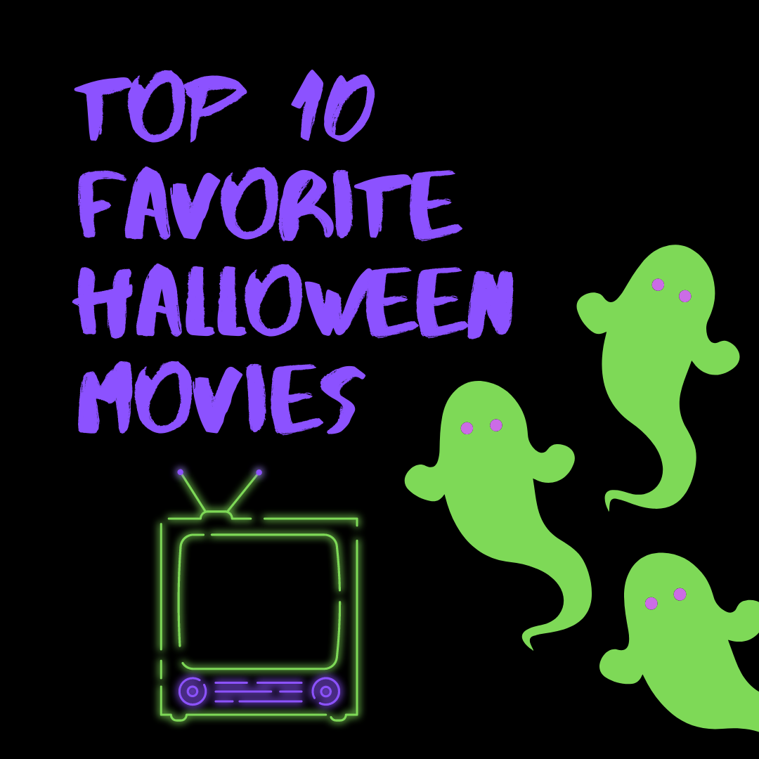 Top 10: Favorite Halloween Movies – The Plume