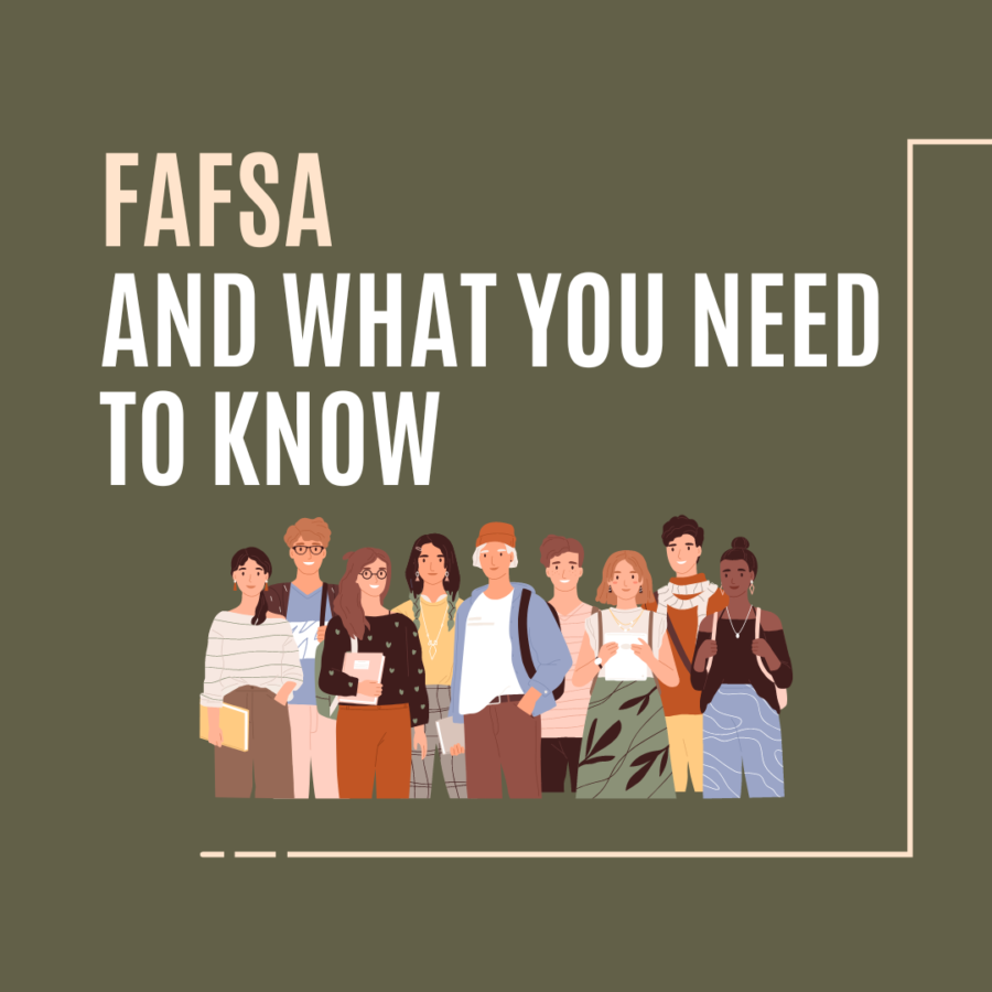FAFSA And What You Need To Know