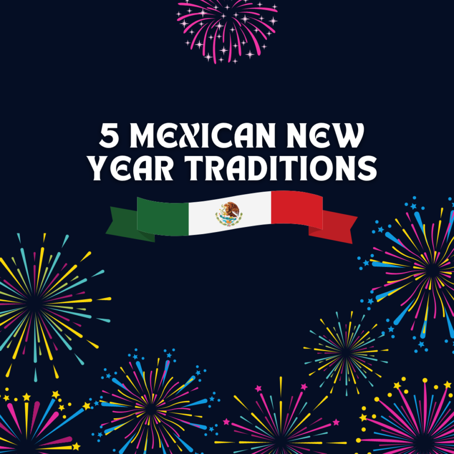 5 Mexican New Year Traditions