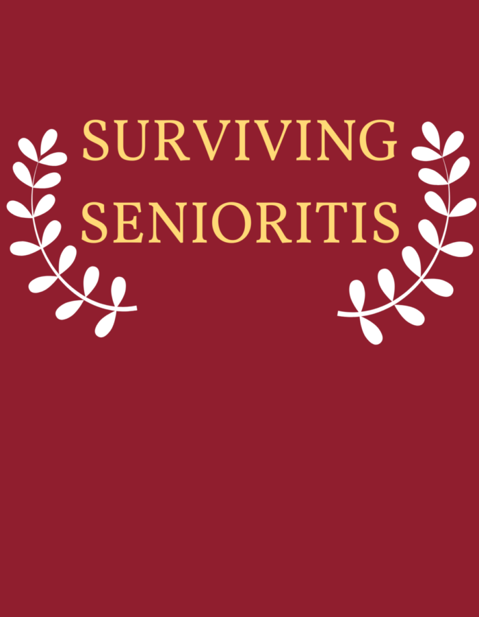 Surviving Senioritis