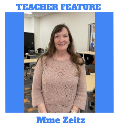 Teacher Feature - Mrs. Zeitz