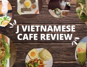 J Vietnamese Cafe Review