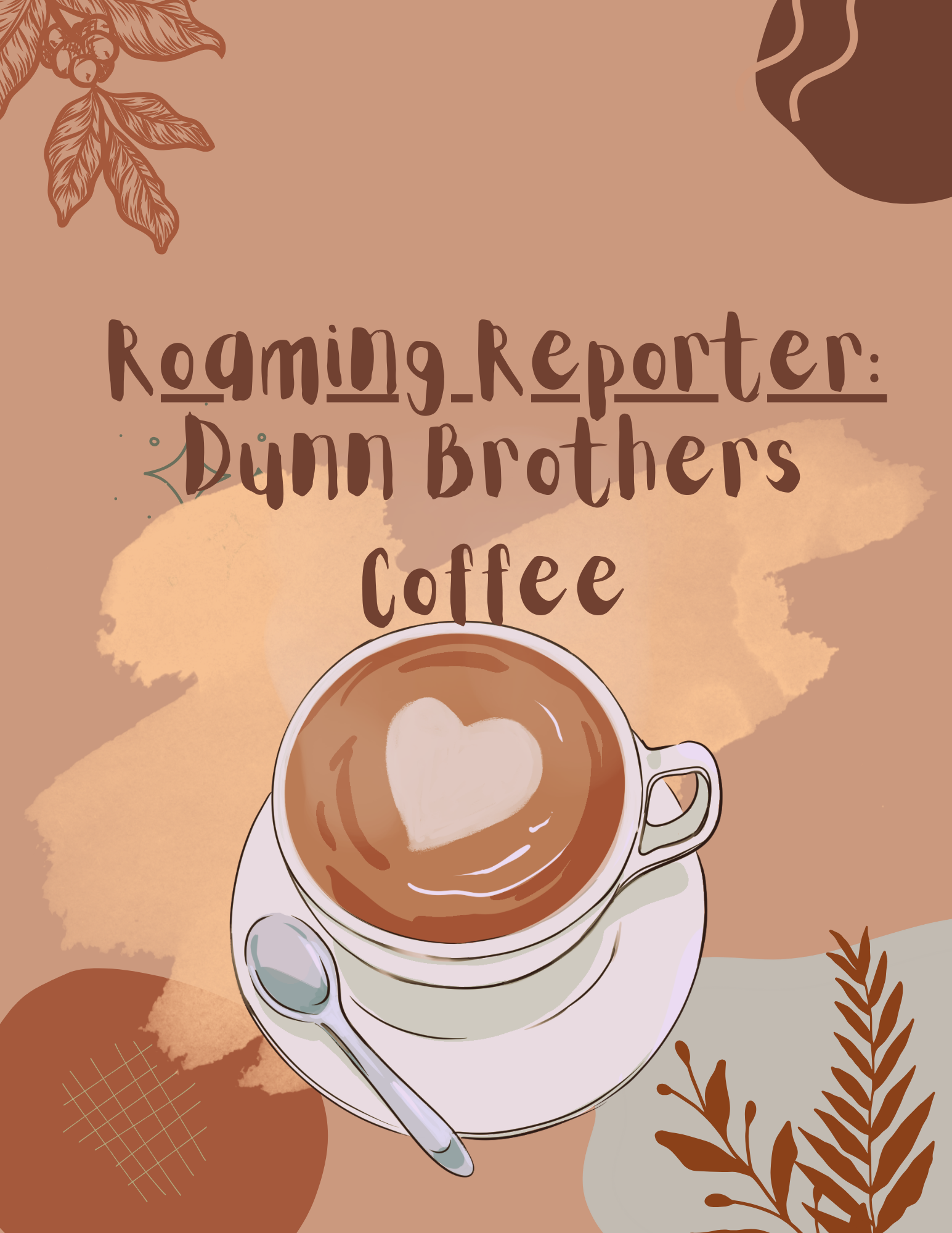 Roaming Reporter: Dunn Brothers Coffee