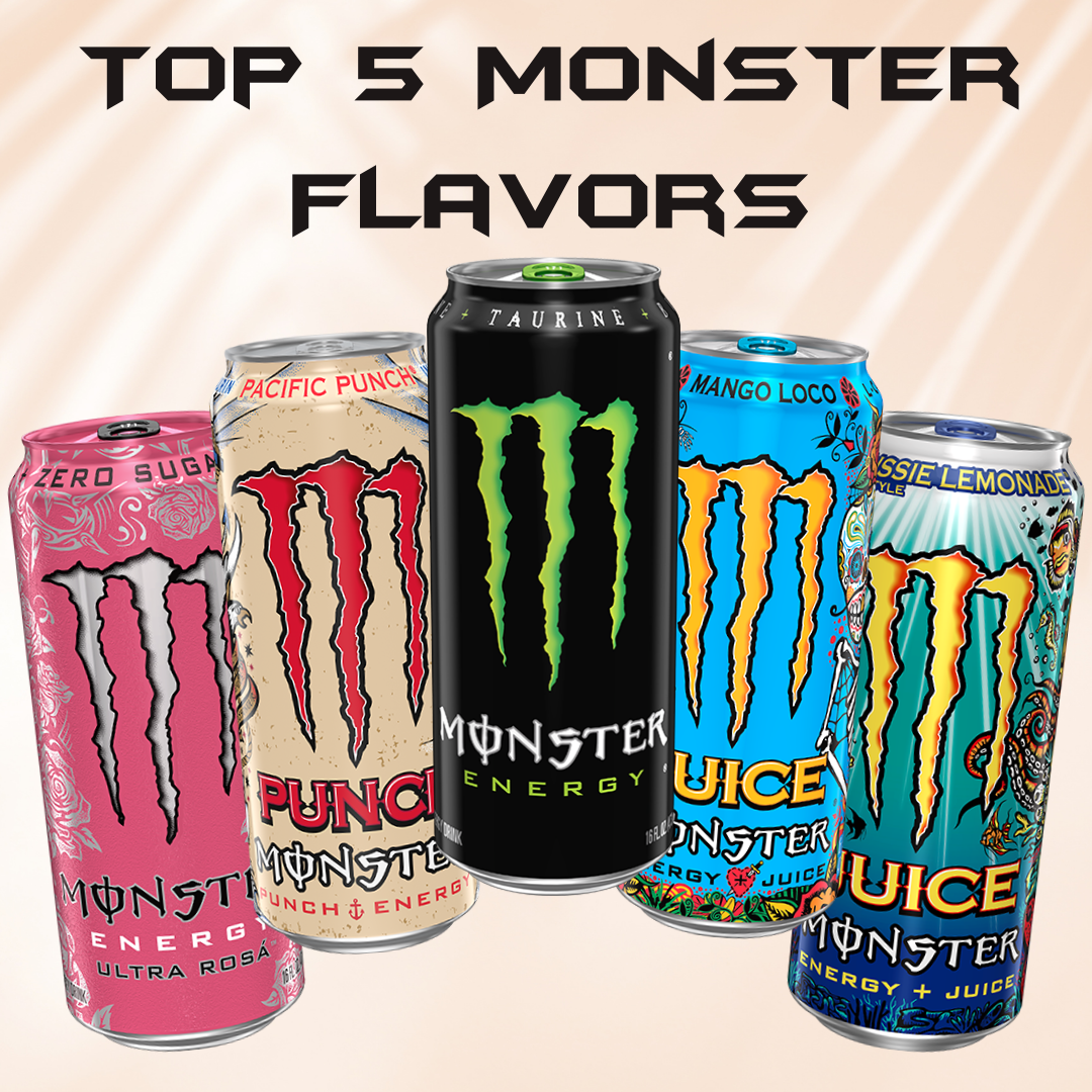 Top 5 Monster Flavors