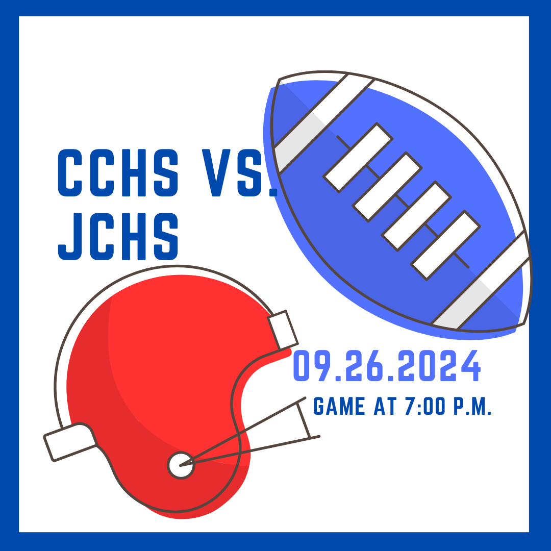 CCHS Vs. JCHS Friday Night!