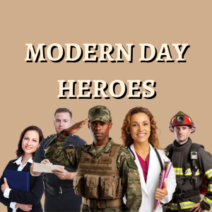 Modern Day Heroes