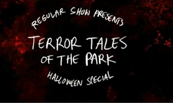 Regular Show, Terror Tales of the Park : Review